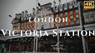 London Victoria Station Walk Through England 4K [upl. by Delwyn124]