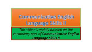 Communicative English Language Skills II vocabulary part one [upl. by Xanthe237]