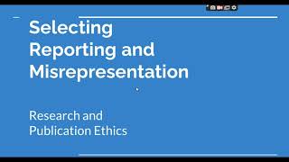 Selective Reporting and Misrepresentation of data Research and Publication ethics Phd coursework [upl. by Tuneberg570]