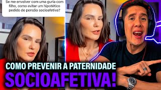 Como Se Prevenir Da Paternidade Socioafetiva E Pensão Socioafetiva [upl. by Akisey]